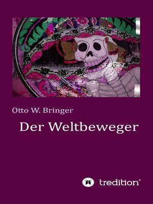 cover image of Der Weltbeweger